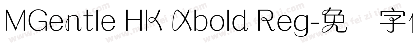 MGentle HK Xbold Reg字体转换